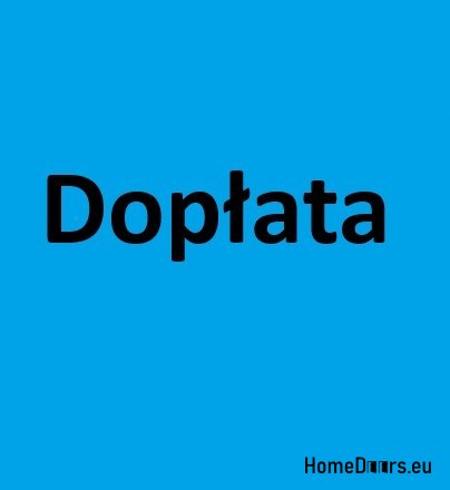 Szyba przeźroczysta hartowana / mleczna hartowana Dopłata Szyba przeźroczysta hartowana / mleczna hartowana Dopłata